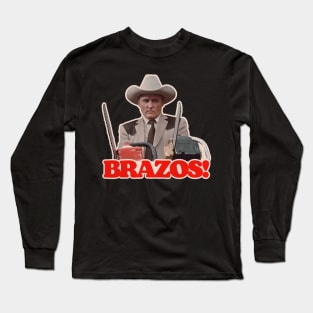 BRAZOS! Long Sleeve T-Shirt